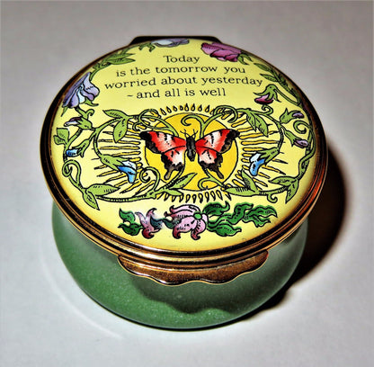 HALCYON DAYS ENAMEL BOX - "TODAY IS THE TOMORROW YOU WORRIED ABOUT YESTERDAY"
