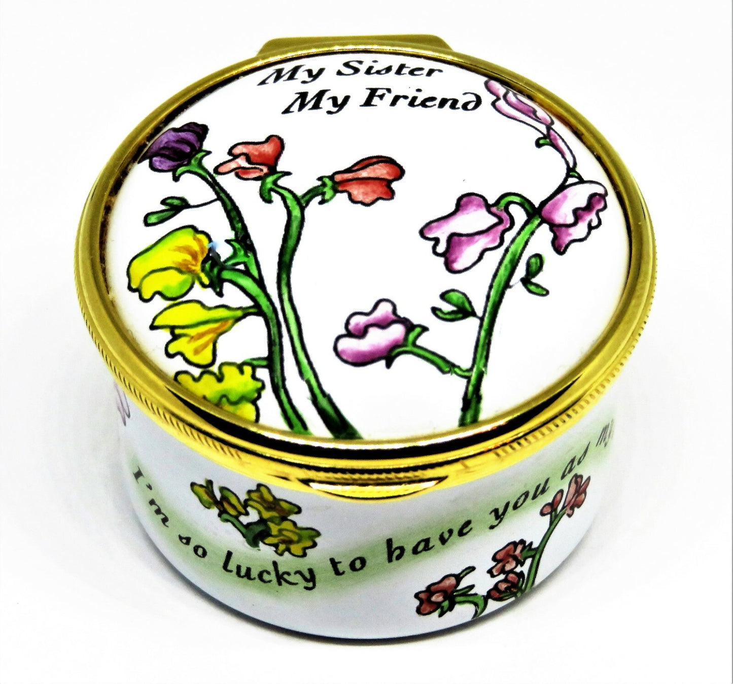 STAFFORDSHIRE ENGLISH ENAMEL BOX - "MY SISTER MY FRIEND" - FLOWERS