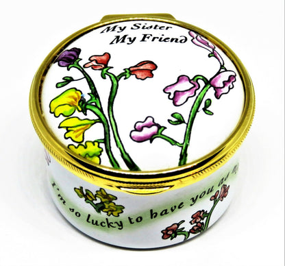 STAFFORDSHIRE ENGLISH ENAMEL BOX - "MY SISTER MY FRIEND" - FLOWERS
