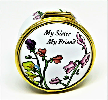STAFFORDSHIRE ENGLISH ENAMEL BOX - "MY SISTER MY FRIEND" - FLOWERS